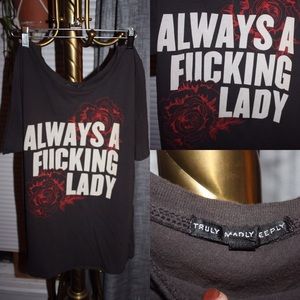 Truly Madly Deeply graphic tee